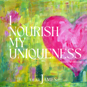 DearJames-Inspiration-Poster-I-Nourish-My-Uniqueness-Soul-Wisdom