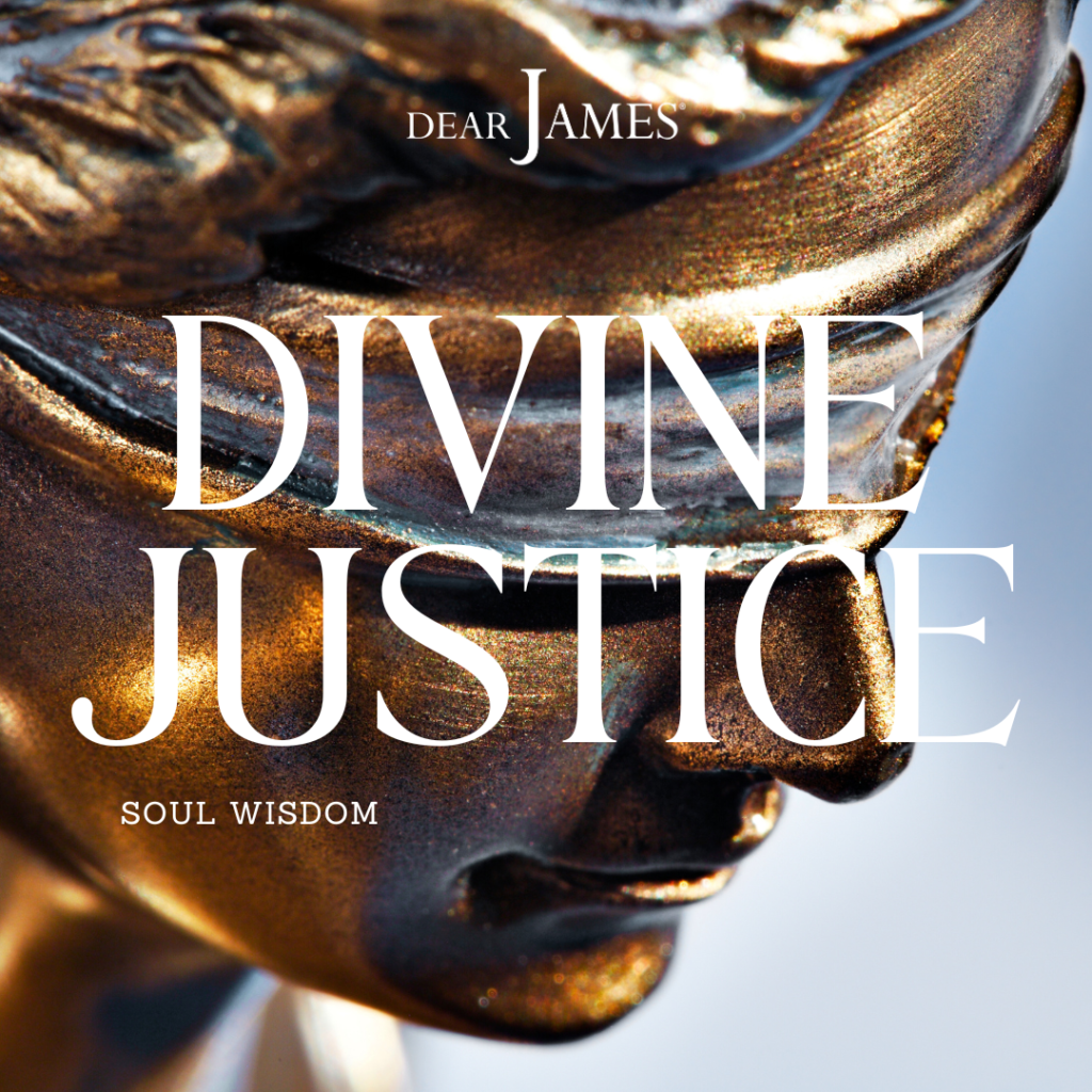 DearJames-Inspiration-Poster-divine-justice-Soul-Wisdom
